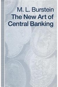 New Art of Central Banking