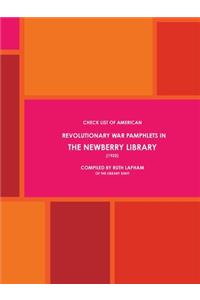 American Revolutionary War Pamphlets in The Newberry Library (1922)