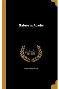Nature in Acadie