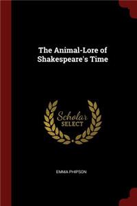 The Animal-Lore of Shakespeare's Time