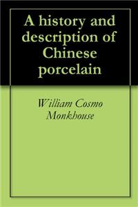A HISTORY AND DESCRIPTION OF CHINESE POR