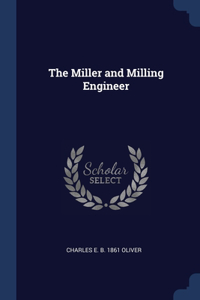 Miller and Milling Engineer