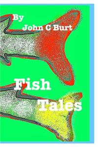 Fish Tales.