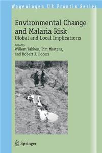 Environmental Change and Malaria Risk