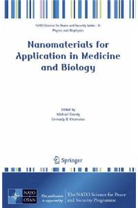 Nanomaterials for Application in Medicine and Biology