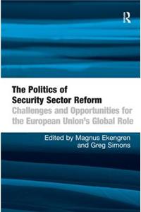 Politics of Security Sector Reform