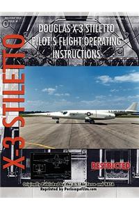 Douglas X-3 Stiletto Pilot's Flight Operating Instructions