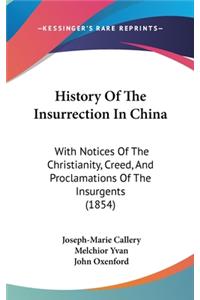 History Of The Insurrection In China