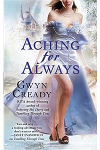 Aching for Always