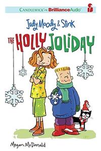 Judy Moody & Stink: The Holly Joliday