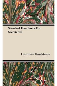 Standard Handbook For Secretaries