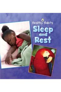 Sleep and Rest