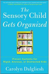 Sensory Child Gets Organized