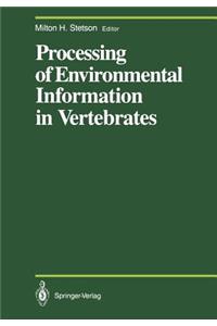 Processing of Environmental Information in Vertebrates