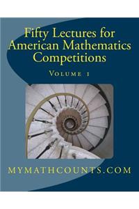 Fifty Lectures for American Mathematics Competitions