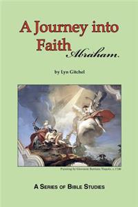 Journey into Faith - Abraham