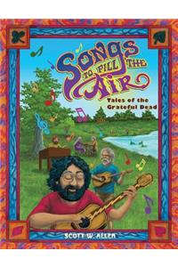 Songs to Fill the Air