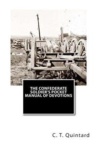 Confederate Soldier's Pocket Manual of Devotions