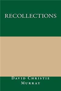 Recollections