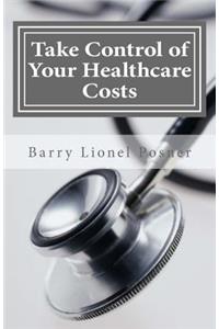 Take Control of Your Healthcare Costs