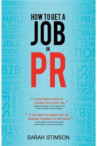 How to get a job in PR