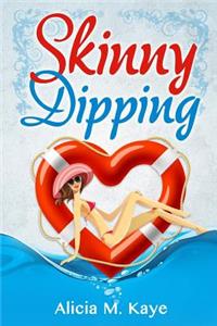 Skinny Dipping