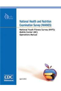 National Youth Fitness Survey Mobile Center Operations Manual