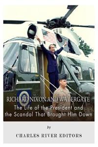 Richard Nixon and Watergate