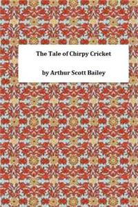 The Tale of Chirpy Cricket