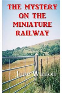 Mystery on the Miniature Railway