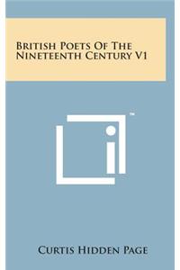 British Poets of the Nineteenth Century V1