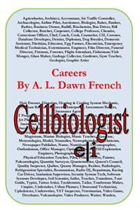 Careers: Cell Biologist