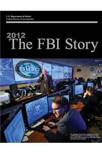 2012 The FBI Story (Black and White)
