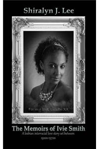 Memoirs of Ivie Smith