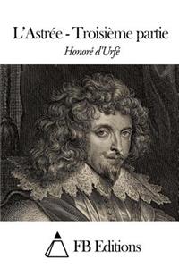 L'Astrée - Troisième partie