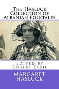 Hasluck Collection of Albanian Folktales