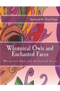 Whimsical Owls and Enchanted Faces