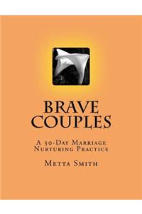 Brave Couples