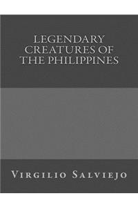Legendary Creatures of the Philippines