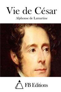 Vie de César