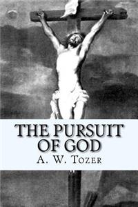 The Pursuit of God