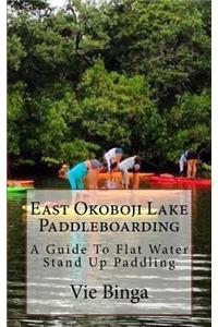 East Okoboji Lake Paddleboarding