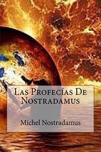 Profecias De Nostradamus