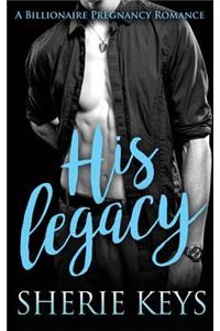 His Legacy