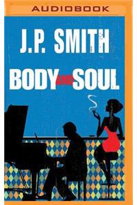 Body and Soul