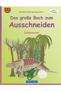 BROCKHAUSEN Bastelbuch Bd. 1 - Das große Buch zum Ausschneiden