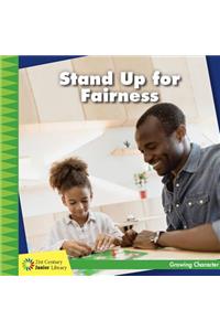 Stand Up for Fairness