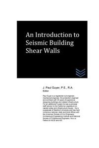 Introduction to Seismic Building Shear Walls