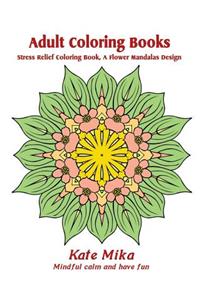 Adult Coloring Books