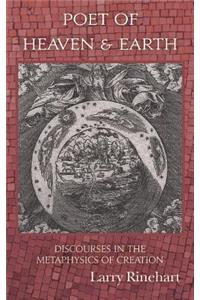 Poet of Heaven & Earth